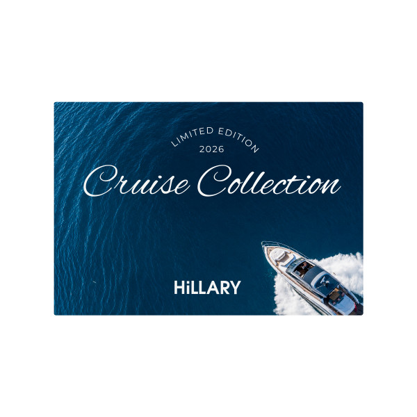 Лимитированная круизная коллекция Hillary Golden Sun Cruise Edition